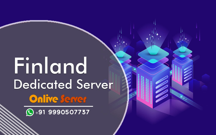 Finland Dedicated Server: Understanding the Attributes of a Managed Dedicated Server
