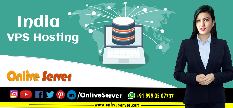 India VPS Hosting – The most powerful Web Server solution?