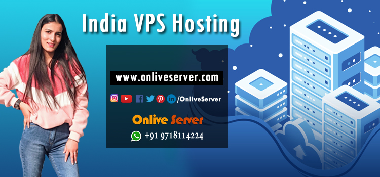 WHAT YOU SHOULD KNOW ABOUT INDIA VPS SERVER HOSTING