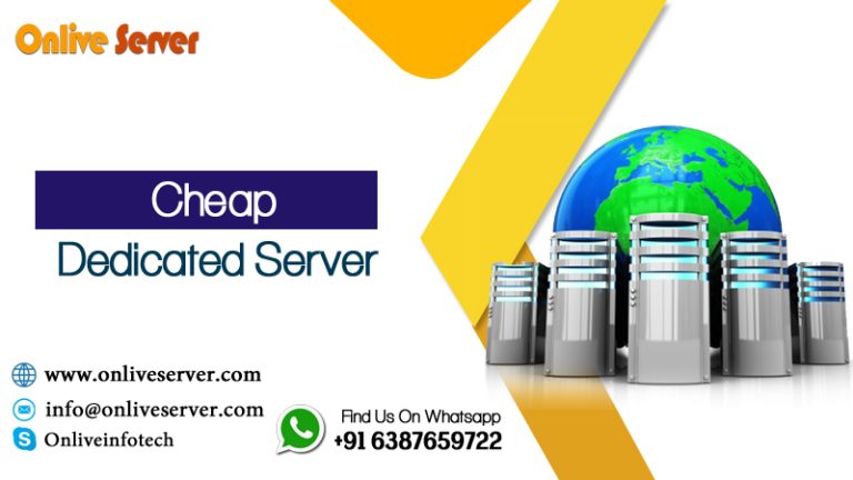 How To Turn Cheap Dedicated Server Into Success By Onlive Server