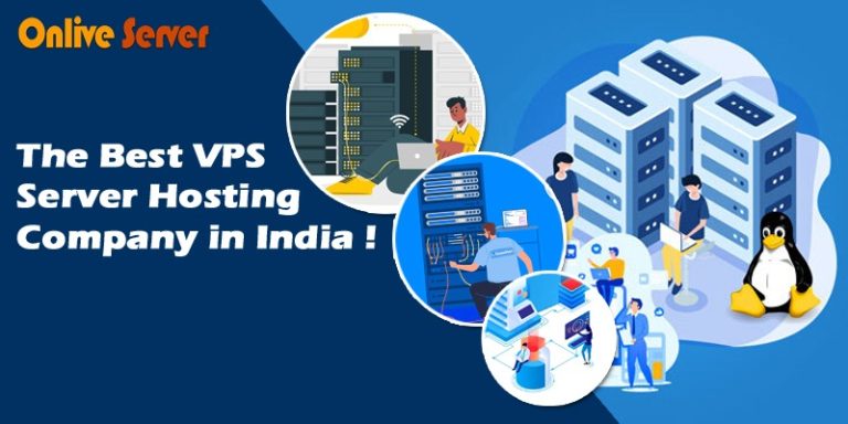OnliveServer – The Best VPS Server Hosting Company in India