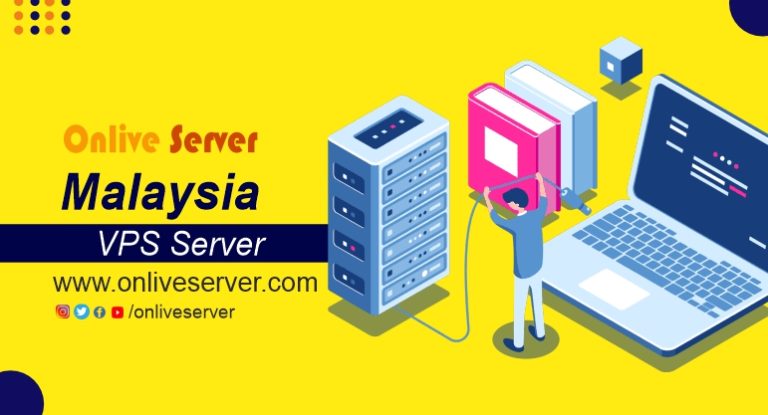 Onlive Server Provide Malaysia VPS Server for Your Online Business