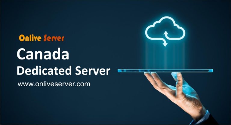Canada Dedicated Server by Onlive Server Offers Fast, Reliable Connectivity.
