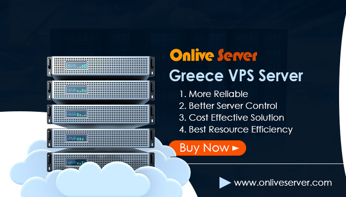Hire the Greece VPS Server for Fully Supported via Onlive Server