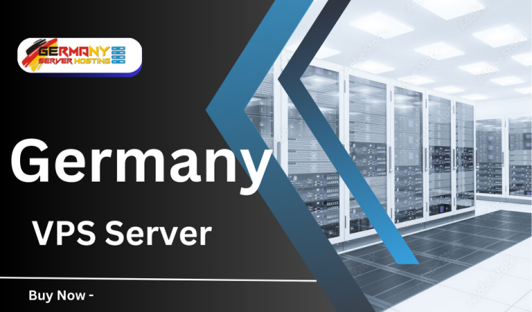 Choose the Perfect Germany VPS Hosting for Your Business