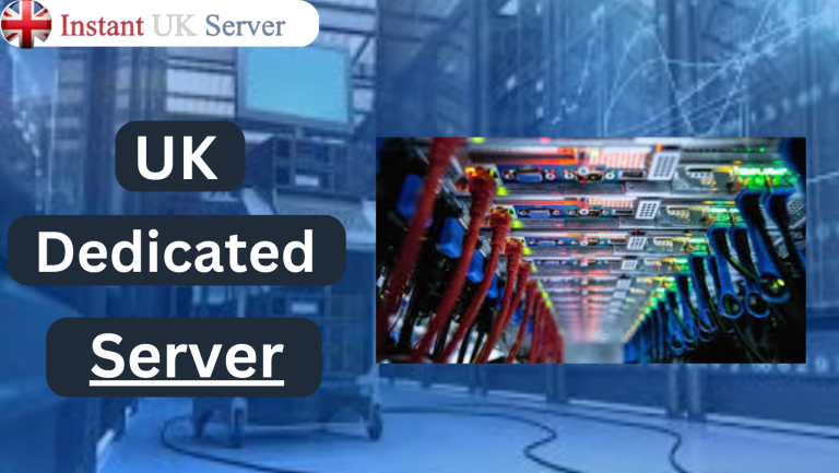 Get a fully cost-effective UK Dedicated Server