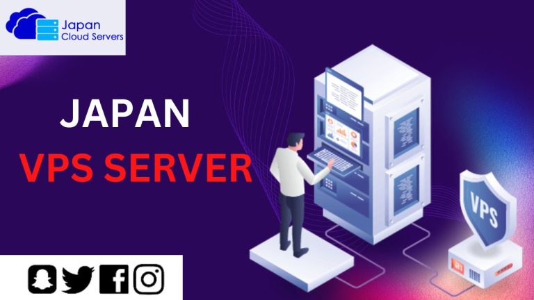 Japan VPS Server: How to Ensure Business Success -Japan Cloud Servers