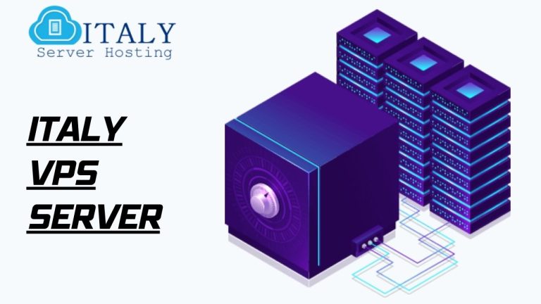 Italy VPS Server – Customizable Solution for Business Needs