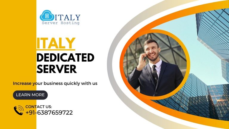 Offer Premium Services Using Italy Server Hosting-Based Italy Dedicated Server