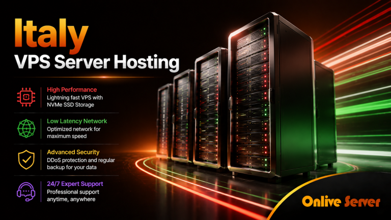 Buy Most Reliable Italy VPS Server Hosting by OnliveServer
